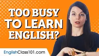 How to Learn English Easily for Busy Adults