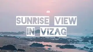 The Best Sunrise in the World | Vizag RK Beach | Golden Sunrise