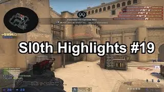 Sl0th Highlights #19