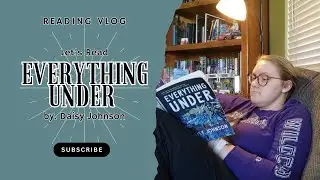Everything Under by Daisy Johnson | Reading Vlog + Review | Read With Me