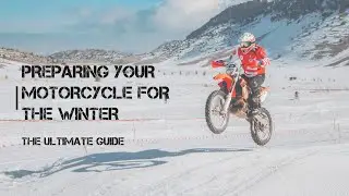 The Ultimate Guide to Preparing Your Motorcycle for the Winter