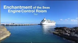 Enchantment of the Seas Engine Control Room Tour