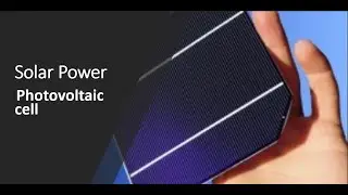 Solar PV Power Generation #PV cell# solar Invertor# Solar Panel#Renewable energy