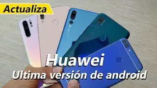 Instala o Actualiza ANDROID Ultima version | Todos los Huawei | Tecnocat