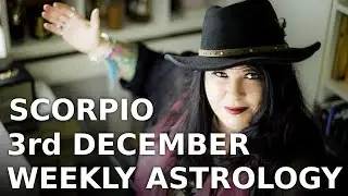 Scorpio Weekly Astrology Forecast 3rd December 2018