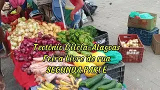 Feira Livre de Rua em Teotônio Vilela-Alagoas.29/09/2024.Qualidade e Variedade Aqui Tem !!.
