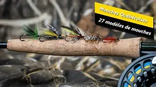 27 modéles de mouches québécoises