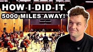 How I Recorded a 34-Piece Orchestra 5000 Miles Away