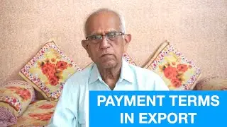 Episode-4 | Payment terms in export | Payment methods of International trade in Export by BG Wakde