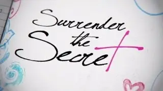 Предварительный просмотр SURRENDER THE SECRET от KnockTV &mdash; доступен в HD