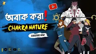 TOP 10 Rare And Strongest Chakra Nature In Naruto Anime