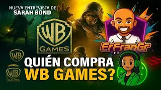 NUEVA Entrevista a SARAH BOND | Warner vende estudios &iquest;Mortal Kombat, Hogwarts Legacy, LEGO?