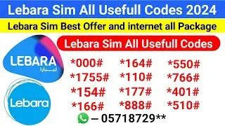 Lebara Sim All Code 2024 | How to Check All Lebara Sim Codes | Lebara Sim in Saudi Arabia