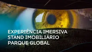 Instala&ccedil;&otilde;es Audiovisuais Imersivas | Empreendimento Imobili&aacute;rio Parque Global