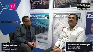 Sushobhan Mukherjee, Co-Founder & CEO, Prime Infoserv LLP speaking to Enterprise IT World