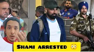 Muhammad shami is arrested 😳😳