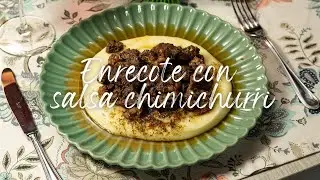 Entrec&ocirc;te con Salsa Chimichurri &ndash; La Ricetta della Griglia Argentina a Casa!