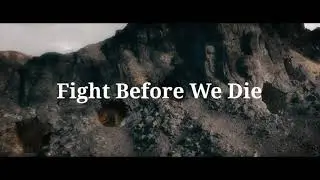 Fight Before We Die | Ozan S&ouml;kmen | Epic Music