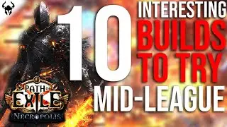 Path Of Exile 3.24 NON-META Mid-League Builds To Try If Bored🔥 | PoE Necropolis (2024)