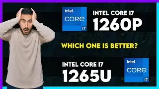Intel Core i7 1260P vs Intel Core i7 1265U Comparison