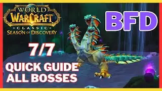 Quick Boss Guide for BFD in Season of Discovery