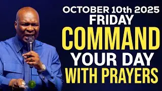 [Friday 10th October 2025] Start Your Morning With Prayer Spiritual Prayer By Apostle Joshua Selman