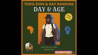 Tesfa Zion & Ray Ranking - I Am Who I Am ( Day & Age )