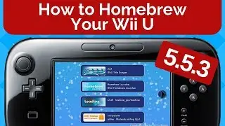 Как установить Homebrew на Wii U 5.5.3