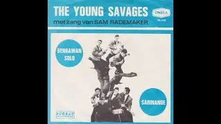 the Young Savages - Bengawan Solo (Nederbeat) | (Rotterdam) 1965