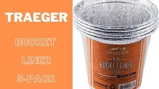 Traeger Bucket LINERS! MUST HAVE!