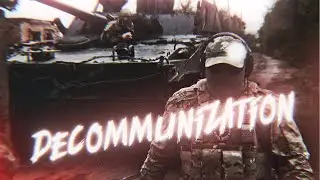 DECOMMUNIZATION - Russian army edit | GRAVECHILL - Twilight