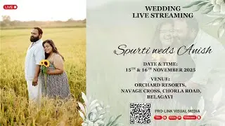 Spurti & Anish | Reception | Live Streaming | Day 2
