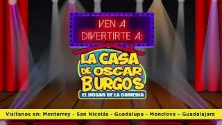 Ven a divertirte en La Casa de Oscar Burgos