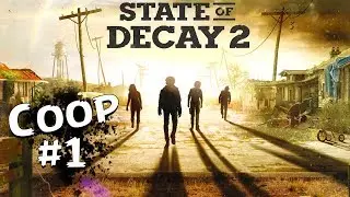 STATE OF DECAY 2 - COOP  O Inicio da Sofr&ecirc;ncia No Apocalipse Zumbi - Legendado PTBR