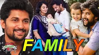 Nani Family With Parents, Wife, Son, Sister and Career