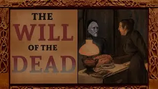 The Bizarre Motivations of Ghosts - Irish Folklore | Fireside Fairy Tales