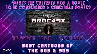 The BroCast Ep. 2  What is considered a Christmas movie?