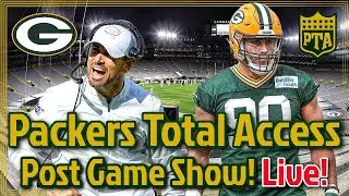 Packers Total Access Postgame Show! | Packers vs Patriots | Stats, Recap and Analysis