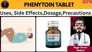 Phenytoin Tablets ip 100mg in Hindi | Eptoin Tablet uses in Hindi | Epsolin 100 mg Tablet | Dilantin