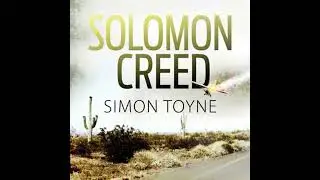 Solomon Creed - Simon Toyne