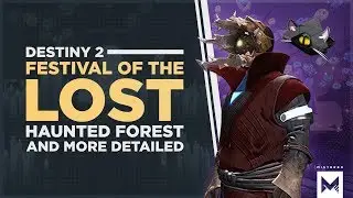 Destiny 2: Festival Of The Lost Details, Haunted Forest Activity, Murder Mystery Questline & Rewards