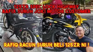 125ZR BUAT SPEC STANDARD MODI DENGAN RAFIX MOTOR | RACUN BELI 125ZR DENGAN JOKI MOTOR CUSTOMER