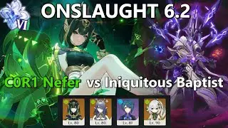C0R1 Nefer 4 cost vs Dire Iniquitous Baptist || 6.2 Onslaught clear || no voiceover no edit