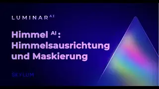Luminar AI FAQ: Wie kann ich die Ausrichtung meines Himmels mit dem Sky AI-Werkzeug korrigieren?