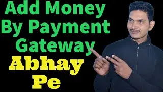 Abhay-Pe Add money By Mobile Debit card ,credit ,wallet,and many more options available//Abhay pe /