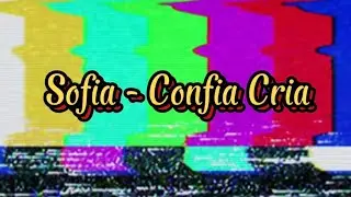 Duende - Sofia - Confia Cria (prod@ProibidoRec.)