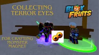 defeating terror shark part 2. defeating many terror shark for terror eyes to create monster magnet