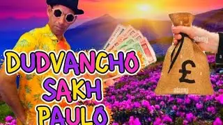 DUDVANCHO SAKH PAULO 