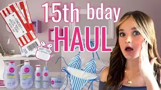 15th Birthday HAUL! SHOCKED 😱