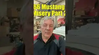 Mustang Misery Part 2